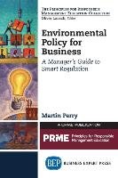 Environmental Policy for Business Perry Martin