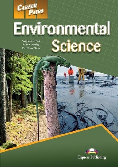 Environmental Science. Career Paths. Podręcznik Blum Ellen, Evans Virginia, Dooley Jenny