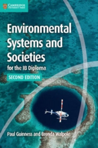 Environmental Systems and Societies for the IB Diploma Cours Guinness Paul, Walpole Brenda