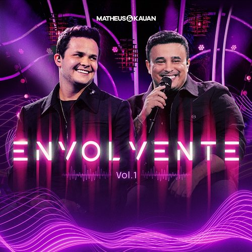 Envolvente Matheus, Kauan