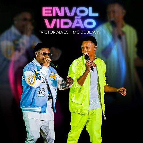 Envolvidão MC Du Black, Victor Alves