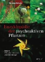 Enzyklopädie der psychoaktiven Pflanzen Ratsch Christian