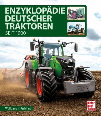 Enzyklopädie Deutscher Traktoren Motorbuch Verlag