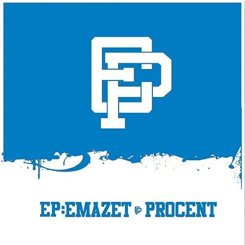 EP: EmazetProcent Proceente, Emazet