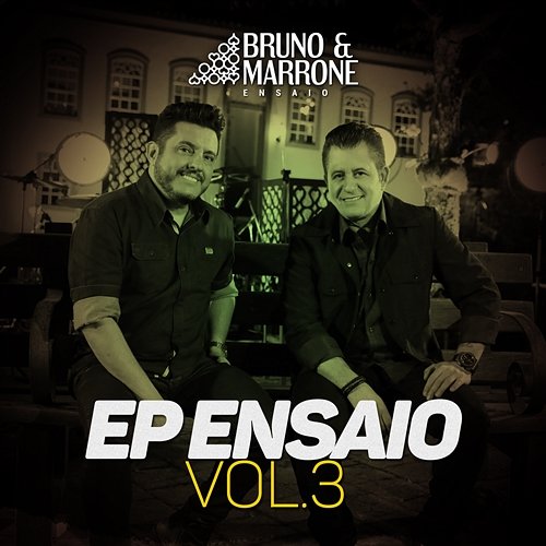 EP Ensaio Bruno & Marrone