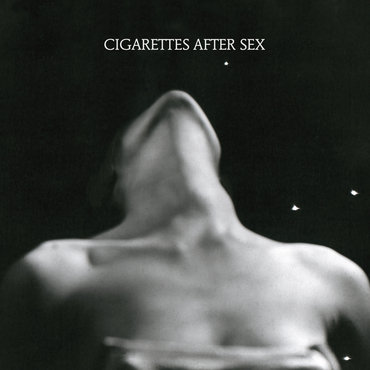 EP I Cigarettes After Sex