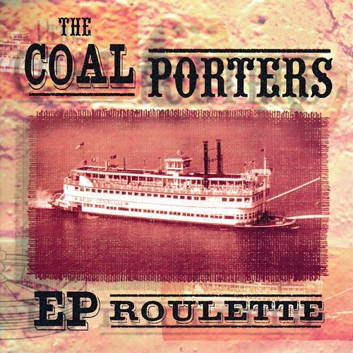 EP Roulette The Coal Porters