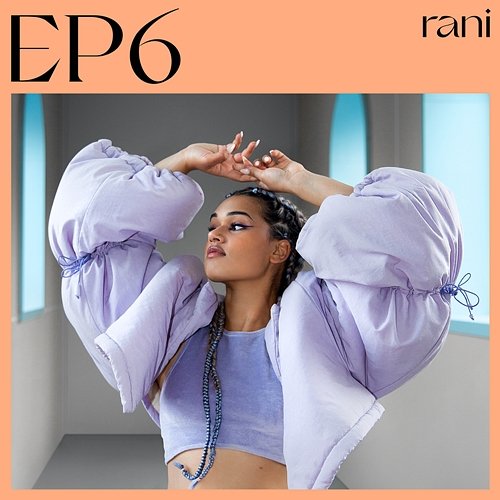 EP6 Rani
