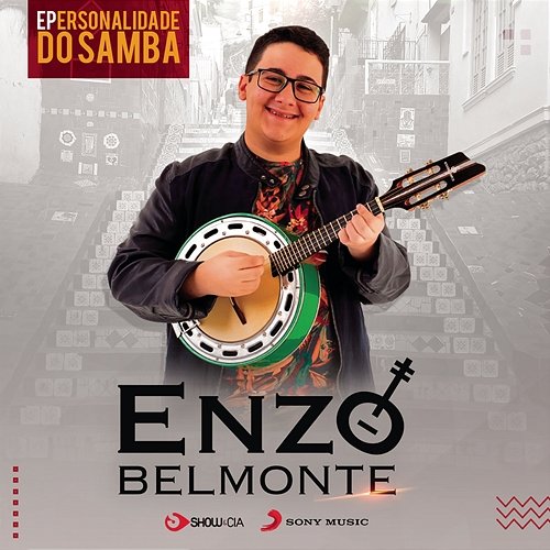 Epersonalidade do Samba Enzo Belmonte