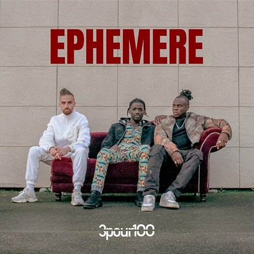 EPHEMERE 3Pour100