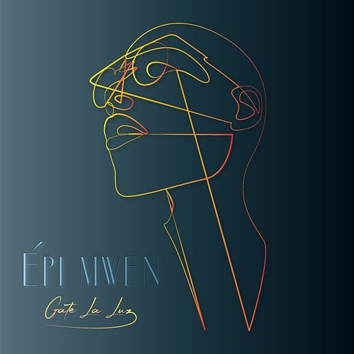 Épi Mwen Gate La Luz