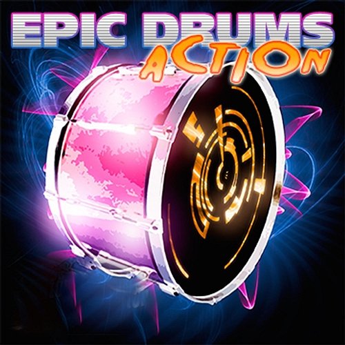 Epic Drums: Action Drumification