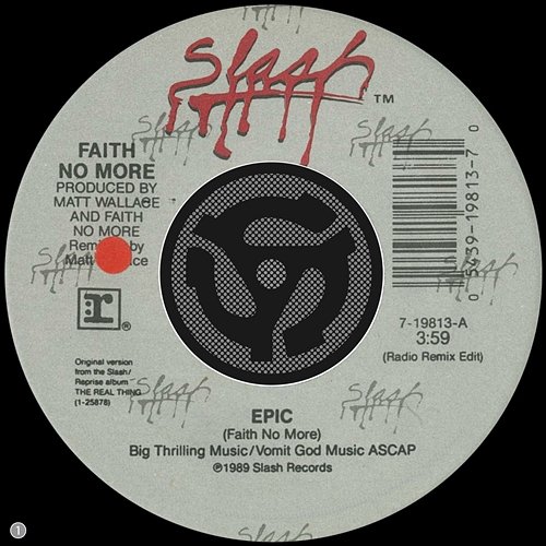 Epic / Edge of the World Faith No More