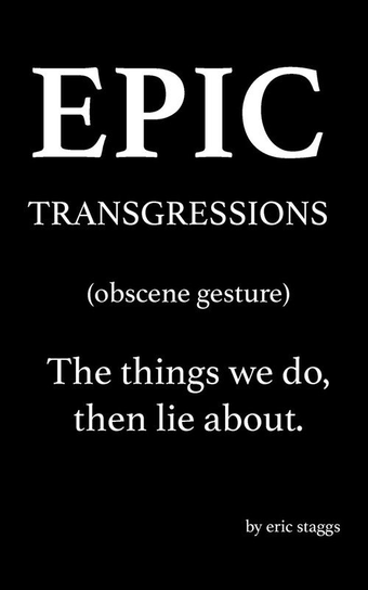 Epic Transgressions Staggs Eric