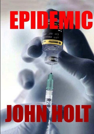 Epidemic Holt John