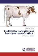 Epidemiology of enteric and blood protozoa of Pakistan Rehman Tauseef-Ur