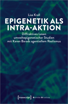 Epigenetik als Intra-aktion transcript