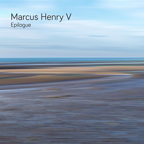 Epilogue Marcus Henry V