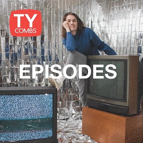 Episodes Ty Combs