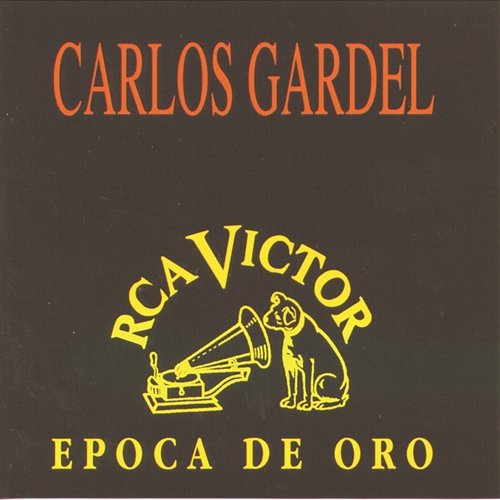 Epoca De Oro Carlos Gardel