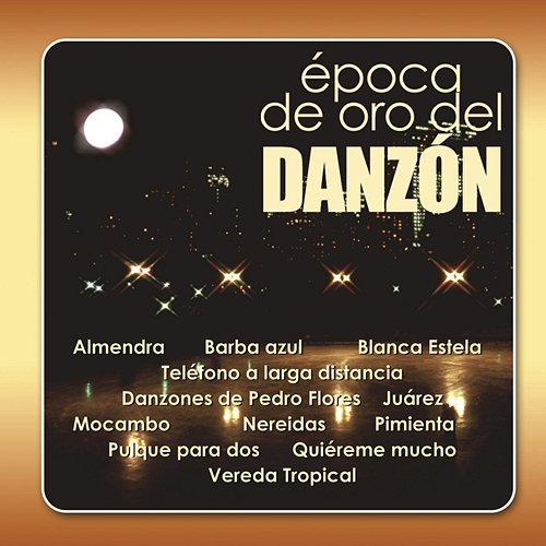 Epoca De Oro Del Danzón Various Artists