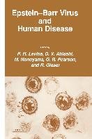 Epstein-Barr Virus and Human Disease Ablashi D. V., Glaser R., Levine P. H., Nonoyama M., Pearson G. R.