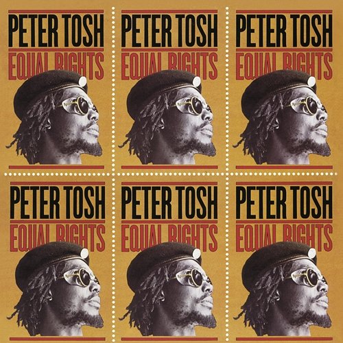 Equal Rights Peter Tosh