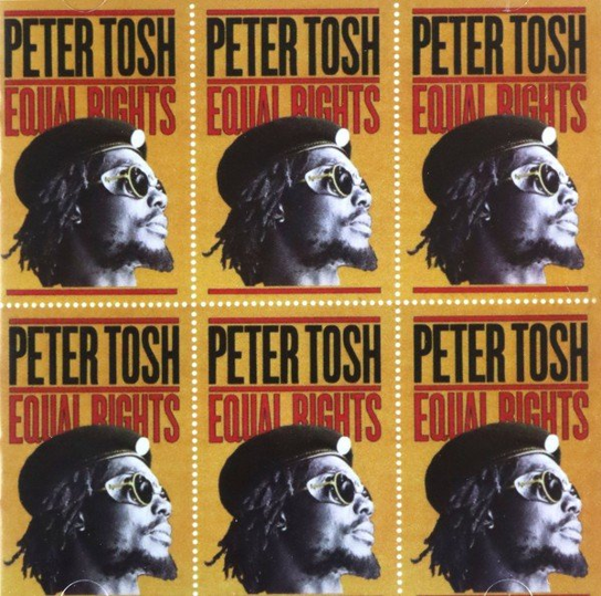 Equal Rights Peter Tosh