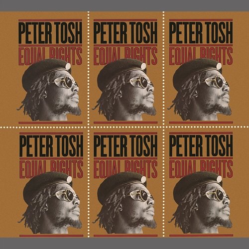 Equal Rights (Legacy Edition) Peter Tosh