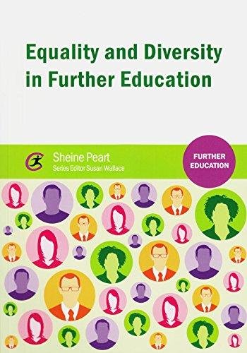 Equality and Diversity in Further Education Sheine Peart