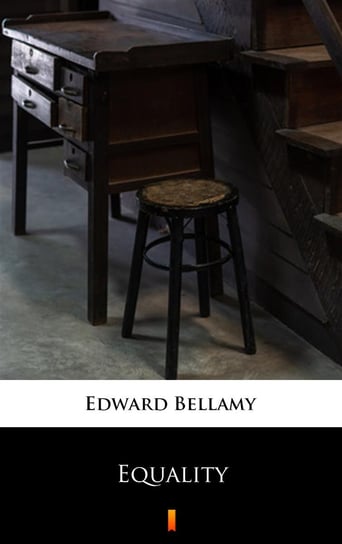 Equality Edward Bellamy