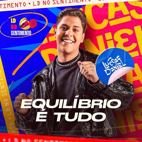 Equilíbrio é Tudo Luccas Daniel