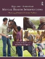 Equine-Assisted Mental Health Interventions Trotter Kay Sudekum
