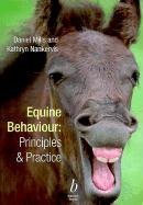 Equine Behaviour Mills Daniel S., Nankervis Kathryn J.