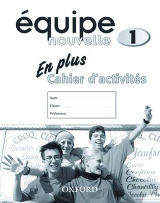 Equipe nouvelle: Part 1: En Plus Workbook Bourdais Daniele