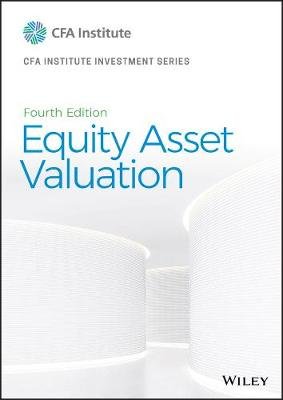 Equity Asset Valuation Opracowanie zbiorowe