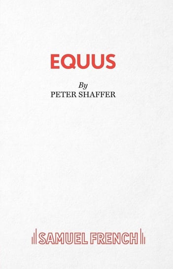 Equus Shaffer Peter