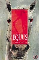 Equus. mit Materialien Shaffer Peter
