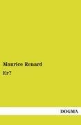 Er? Renard Maurice