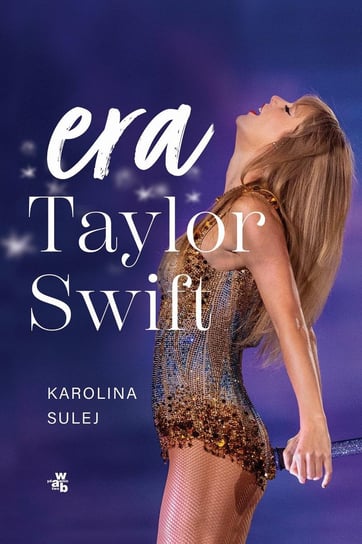 Era Taylor Swift - ebook mobi Sulej Karolina