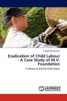 Eradication of Child Labour - A Case Study of M.V. Foundation Devakumari Vangala