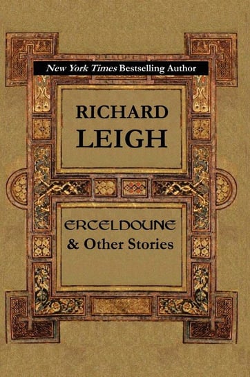 Erceldoune & Other Stories Leigh Richard