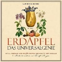 Erdapfel - Das Universalgenie Haunschmid Ulrike