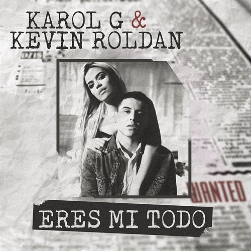Eres Mi Todo Karol G, Kevin Roldan