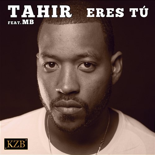 Eres tu Tahir feat. MB