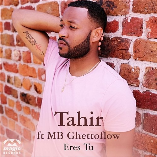 Eres tu Tahir feat. MB Ghettoflow