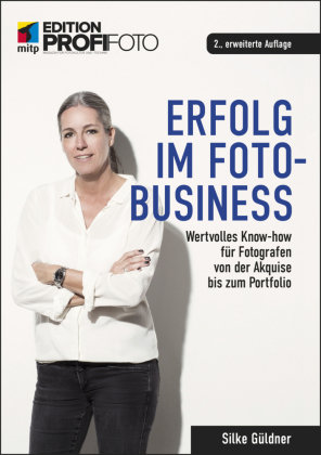 Erfolg im Foto-Business MITP-Verlag
