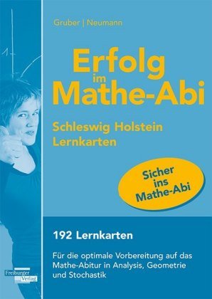 Erfolg im Mathe-Abi Lernkarten Schleswig-Holstein Gruber Helmut, Neumann Robert