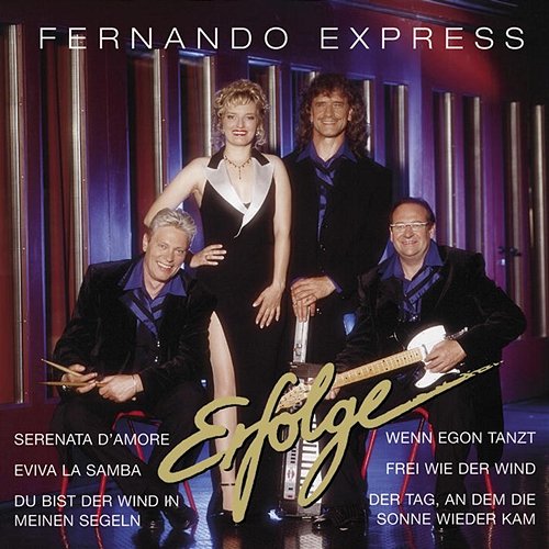 Erfolge Fernando Express