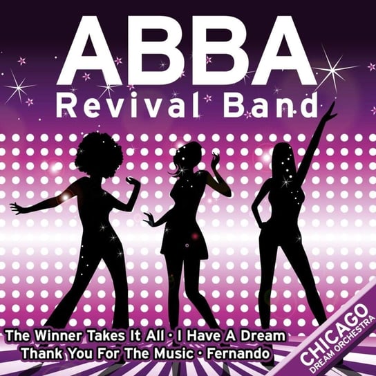 Erfolge Abba Revival Band, Chicago Dream Orchestra